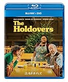 ホールドオーバーズ 感想